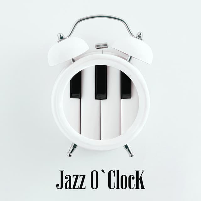 Jazz O` Clock - Tik Tok A Clock