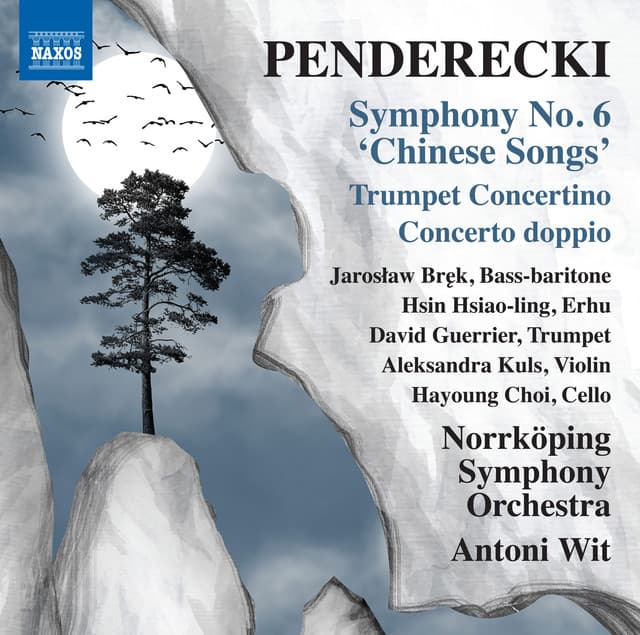 Penderecki: Symphony No. 6 "Chinesische Lieder", Trumpet Concertino & Concerto doppio - Krzysztof Penderecki