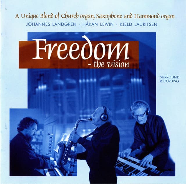 Freedom - The Vision - Kjeld Lauritsen