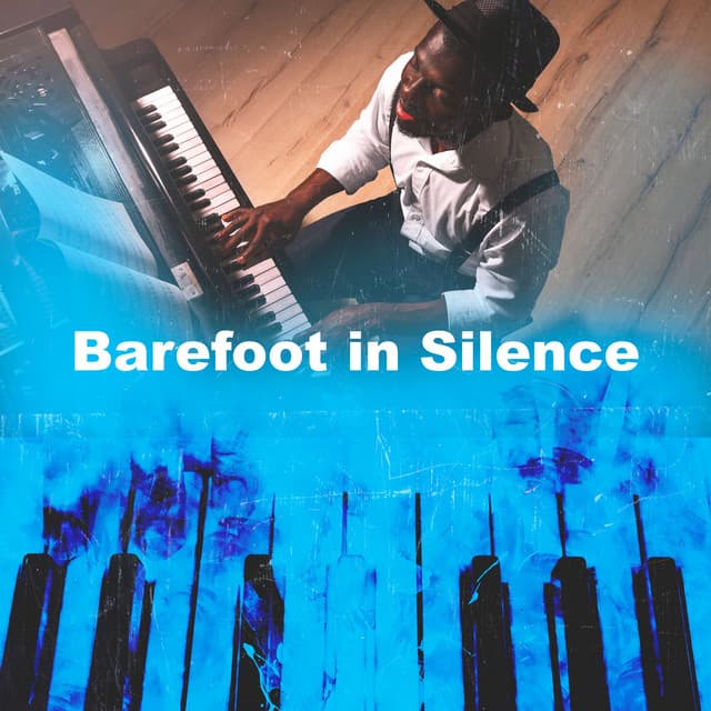 Barefoot in Silence - Piano Bar