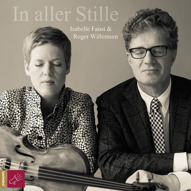 In aller Stille - Isabelle Faust