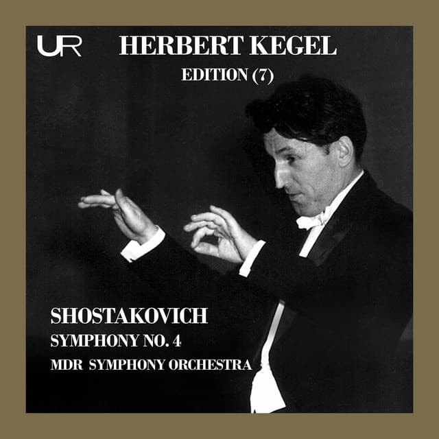 Shostakovich: Symphony No. 4 in C Minor, Op. 43 - Dmitri Shostakovich