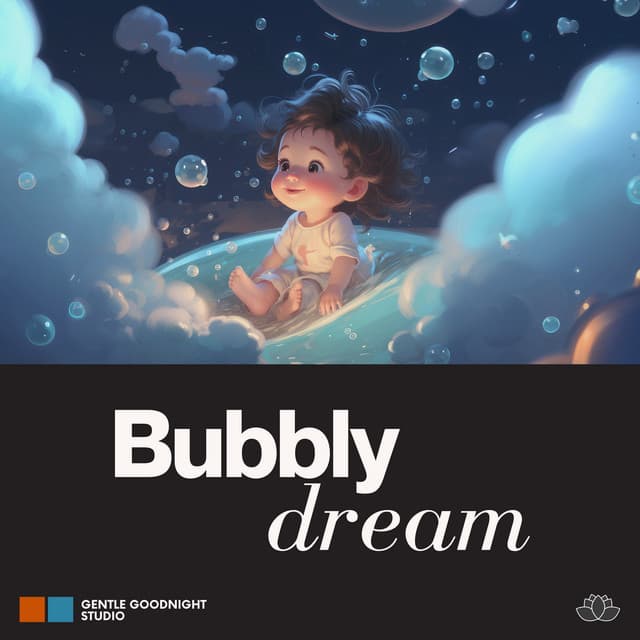 Bubbly Dream - Easy Kids Songs