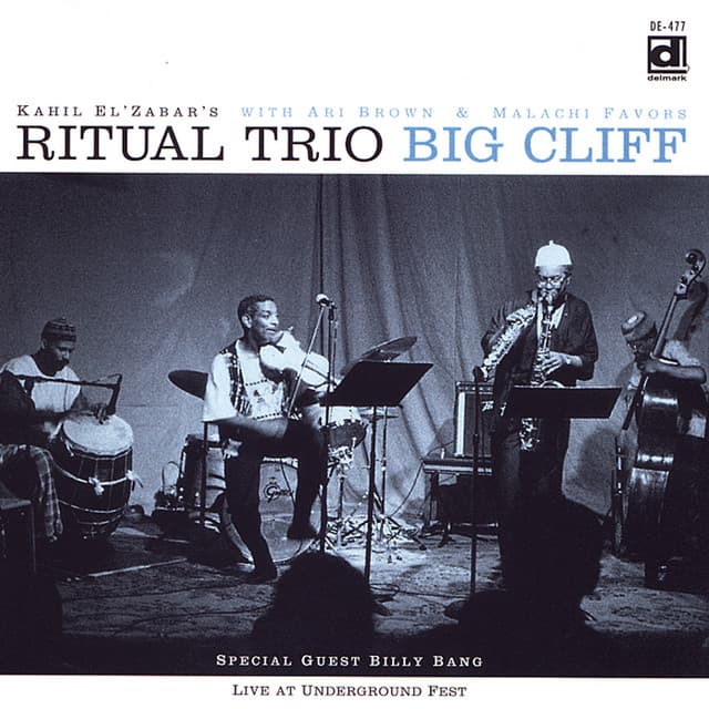 Big Cliff - Kahil El'Zabar's Ritual Trio