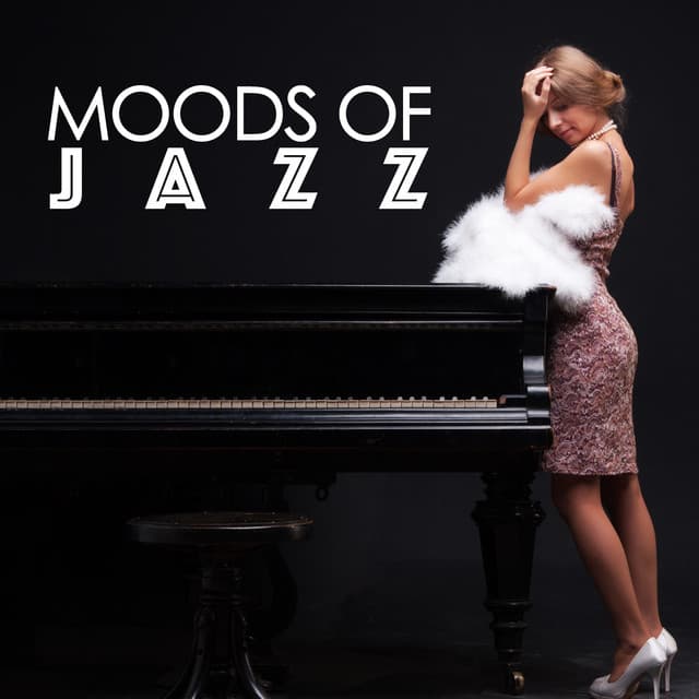 Moods of Jazz - Jazzy Moods
