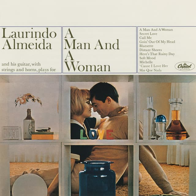 A Man And A Woman - Laurindo Almeida