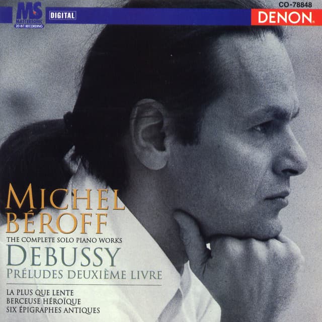 Debussy: Preludes Deuxieme Livre & Six Epigraphes Antiques - Claude Debussy