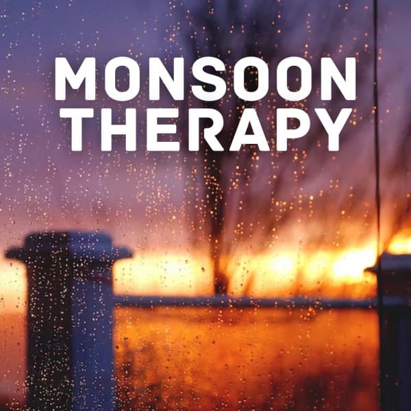 Monsoon Therapy - Natural Waters