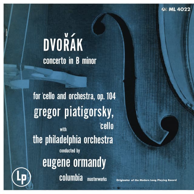 Dvorák: Cello Concerto in B Minor, Op. 104 & Bruch: Kol Nidrei, Op. 47 - Gregor Piatigorsky