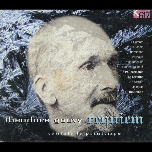 Gouvy: Requiem in E-Flat Minor, Op. 70 & Cantate de printemps, Op. 73 - Louis Théodore Gouvy