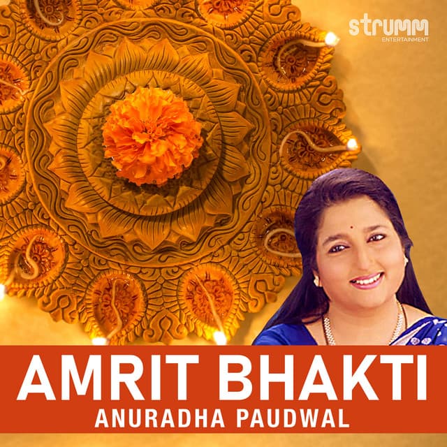 Amrit Bhakti by Anuradha Paudwal - Anuradha Paudwal