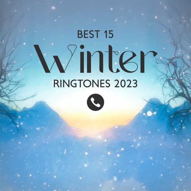 Best 15 Winter Ringtones 2023 – Relaxing & Warm Acoustic Music - Acoustic Guitar Zone