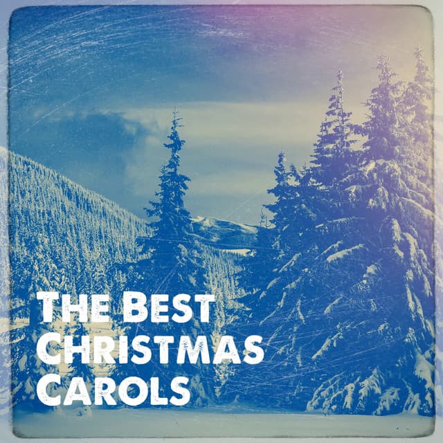 The Best Christmas Carols - Christmas Music