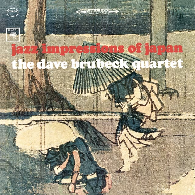 Jazz Impressions Of Japan - The Dave Brubeck Quartet