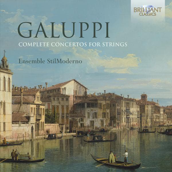 Galuppi Complete Concertos for Strings - Baldassare Galuppi