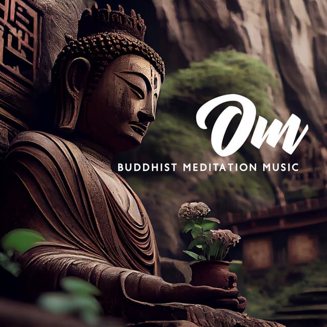 Om: Buddhist Meditation Music - Dharani And Old Mantras, Tibetan Chants, Spiritual Meditation - Buddhist Meditation Academy