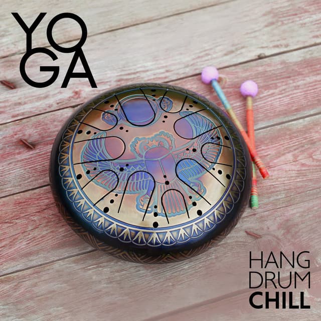 Yoga Hang Drum Chill: Grateful Living, State of the Soul, Relaxing Hang Drum Music - Meditation - Handpan Yoga Project