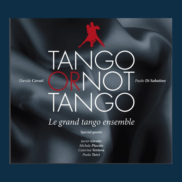 Tango or Not Tango - Paolo Di Sabatino