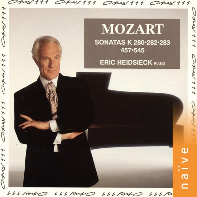 Mozart: Piano Sonatas K. 280, 282, 283, 457 & 545 - Wolfgang Amadeus Mozart