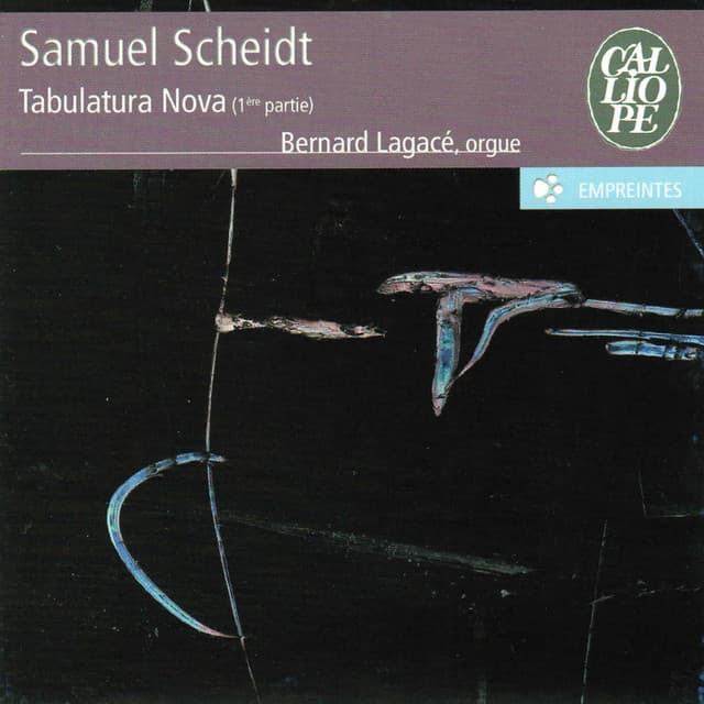 Scheidt: Tablatura Nova, Première partie - Samuel Scheidt