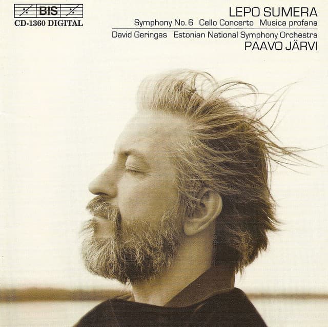 Sumera: Symphony No. 6 / Cello Concerto / Musica Profana - Lepo Sumera