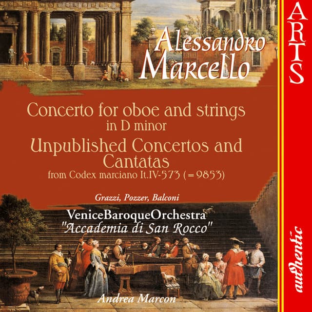 Marcello: Concerto in D minor - Unpublished Concertos and Cantatas - Alessandro Marcello
