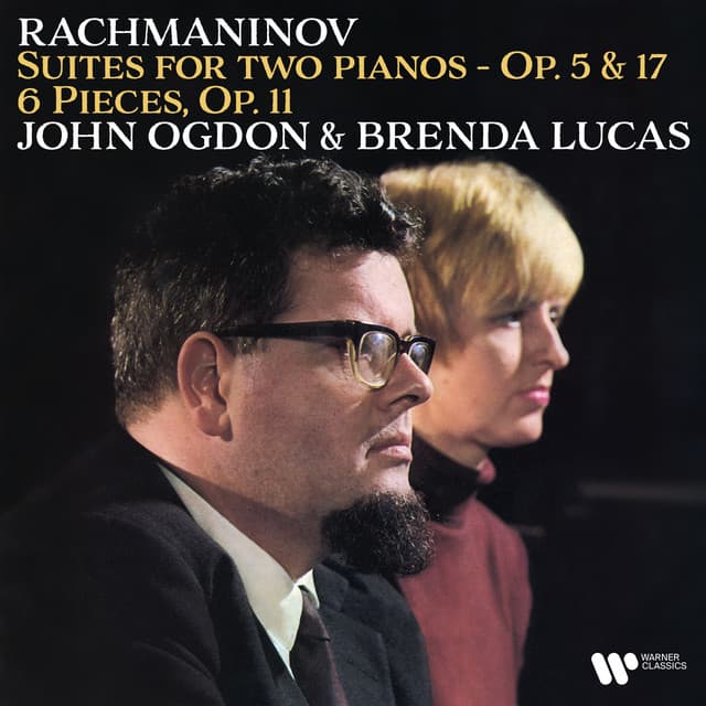 Rachmaninov: 6 Pieces, Op. 11 & Suites for Two Pianos, Op. 5 & 17 - Sergei Rachmaninoff
