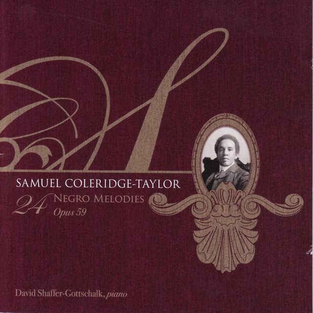 Twenty-Four Negro Melodies - Samuel Coleridge-Taylor