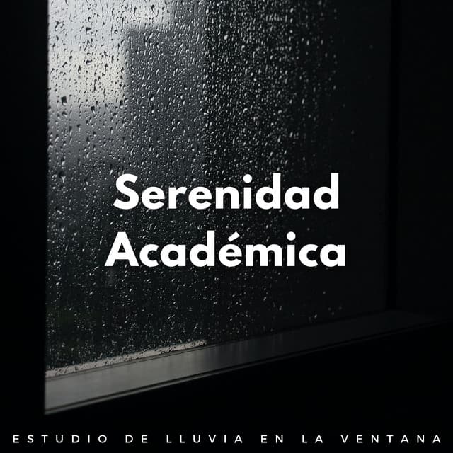 Serenidad Académica: Estudio De Lluvia En La Ventana - Lofi para codificar