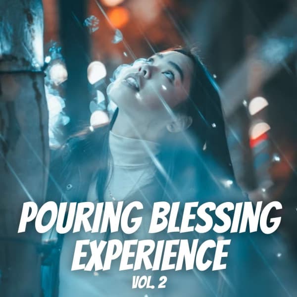Pouring Blessing Experience Vol. 2 - Spa Music Bliss
