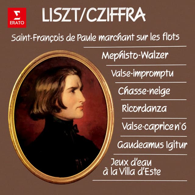 Liszt: Mephisto-Walzer, Chasse-neige, Ricordanza, Gaudeamus igitur, Jeux d'eau à la Villa d'Este... - Franz Liszt
