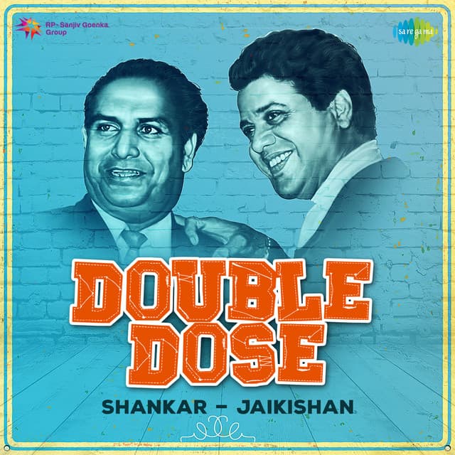 Double Dose - Shankar Jaikishan
