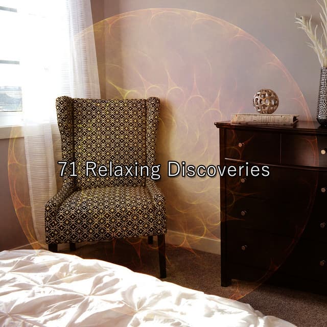 71 Relaxing Discoveries - The Deep Sleep Music Academy