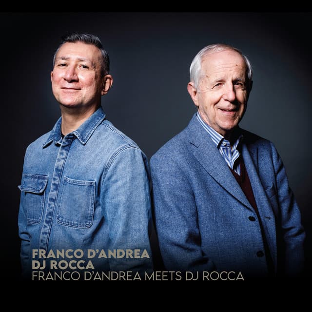 Franco D'Andrea Meets Dj Rocca - Franco D'Andrea