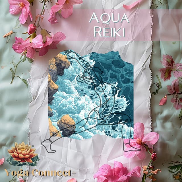 Aqua Reiki - Yoga Connect+