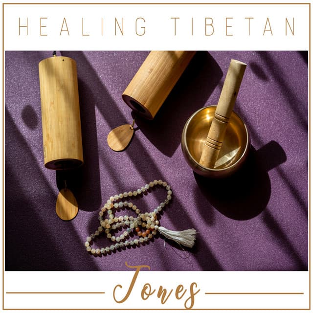 Healing Tibetan Tones: Emotional Release and Instant Calm - Chakra Balancing Music Oasis