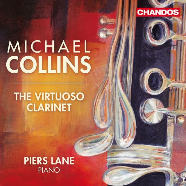 The Virtuoso Clarinet, Vol. 1 - Michael Collins