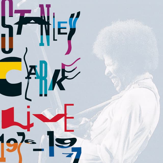 Live 1976-1977 - Stanley Clarke