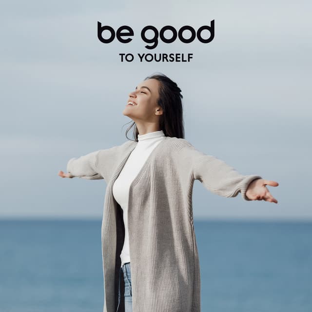 Be Good To Yourself: Ask Yourself What You Think, Recharge Your Internal Batteries, Get Your Life Back Into Balance - Hannah Mary