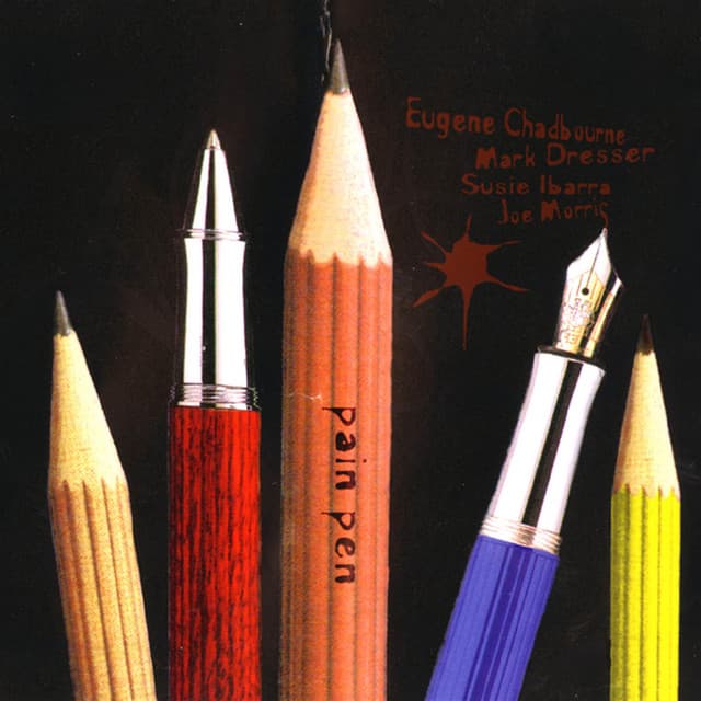 PAIN PEN - Eugene Chadbourne