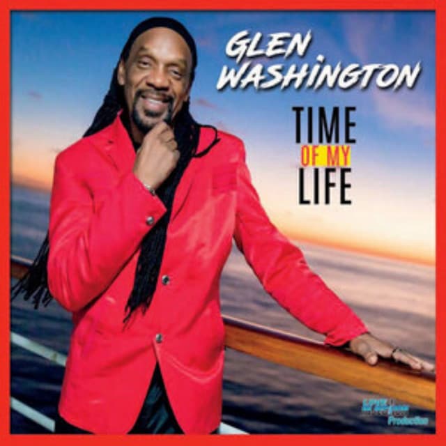 Time of My Life - Glen Washington
