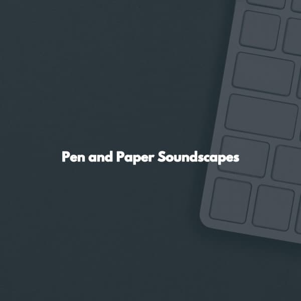 Pen and Paper Soundscapes - Musik zum Kochen