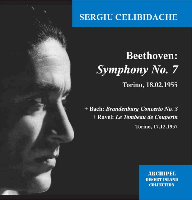 Beethoven, Bach & Ravel: Orchestral Works - Sergiu Celibidache