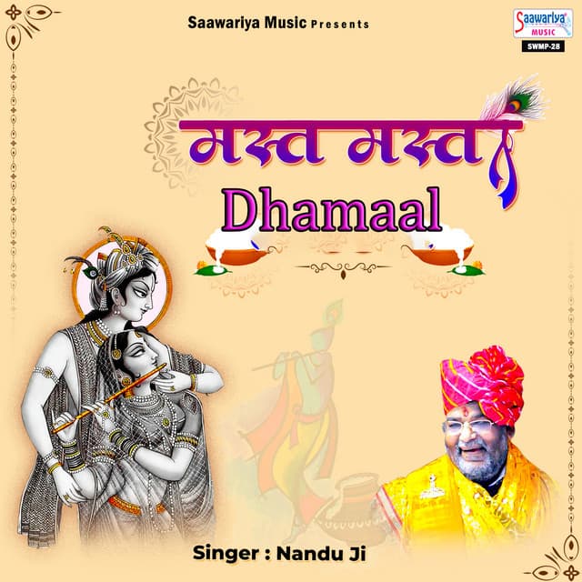 Mast Mast Dhamaal - Nandu Ji