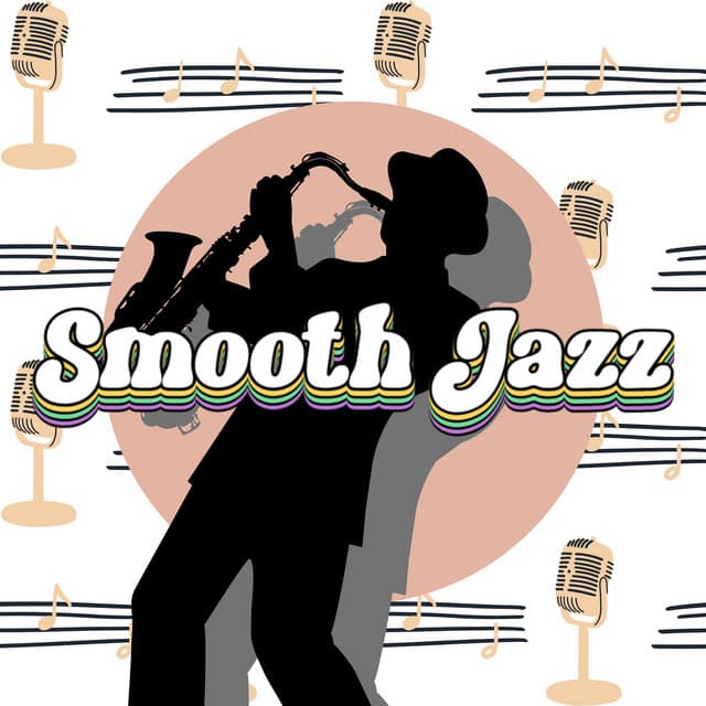 2024 Smooth Jazz No Lyrics Modern Beats - Smooth Jazz