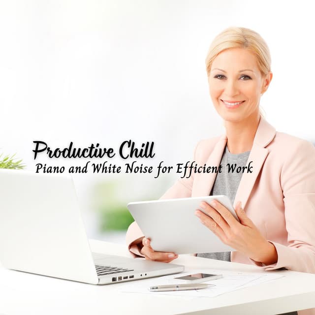 Productive Chill: Piano and White Noise for Efficient Work - Granular White Noise