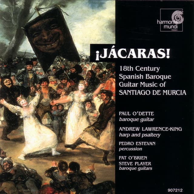 Jácaras! - 18th Century Spanish Baroque Guitar Music of Santiago de Murcia - Santiago De Murcia