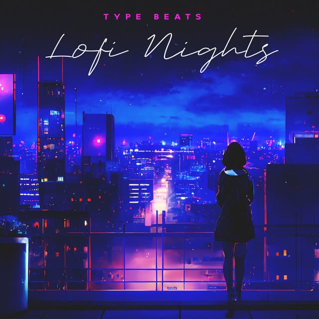 Lofi Nights - Type Beats