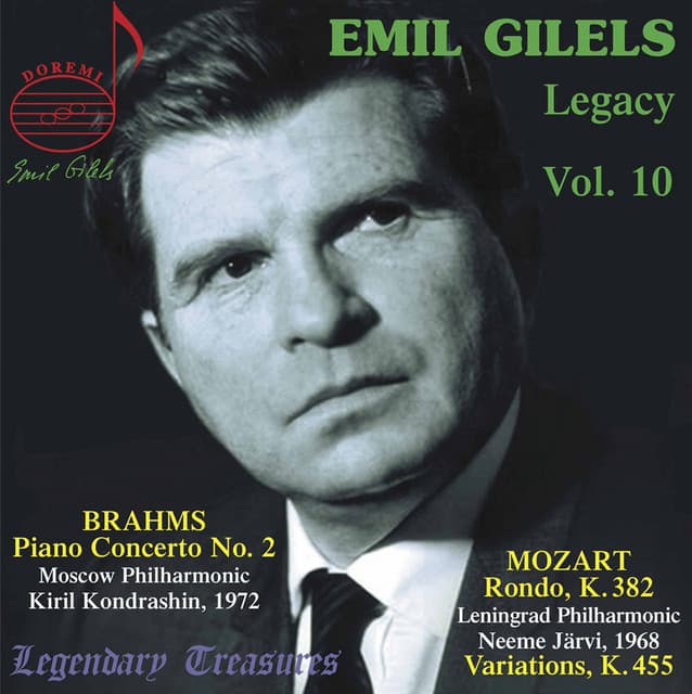 Emil Gilels Legacy, Vol. 10: Brahms Piano Concerto No. 2 - Emil Gilels