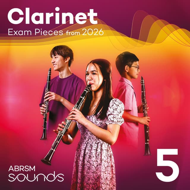 Clarinet Exam Pieces from 2026, ABRSM Grade 5 - ABRSM